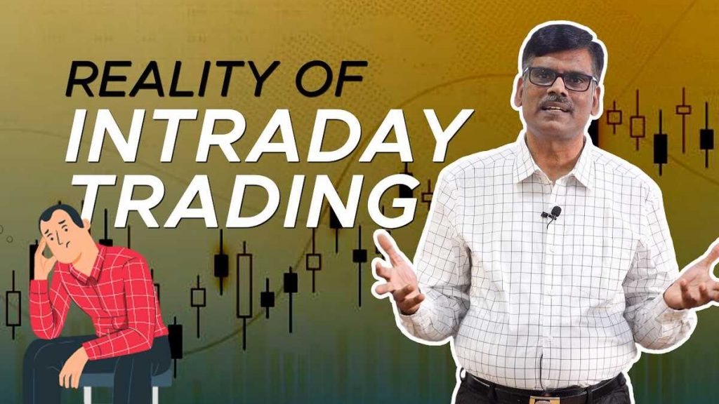 The REALITY Behind Intraday Trading - Stock Traders Videos